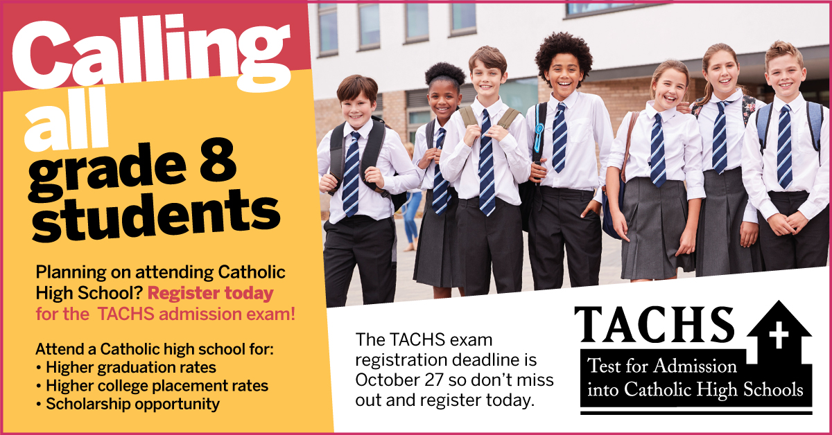 Register for the Test for Admission into Catholic High Schools (TACHS)